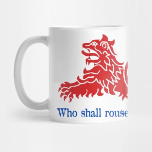 Who Shall Rouse Him Up? Mug